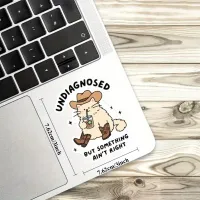 Undiagnosed, But Thriving - Sticker de Gato Vaquero - 1 sticker photo 4
