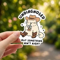 Undiagnosed, But Thriving - Sticker de Gato Vaquero - 1 sticker photo 1